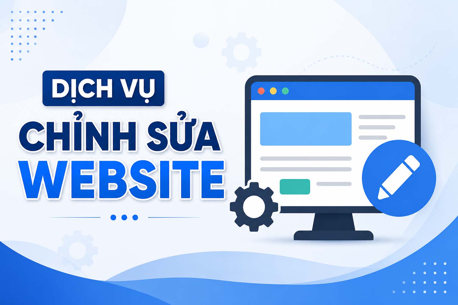 Dịch vụ chỉnh sửa website Dịch vụ chỉnh sửa website
