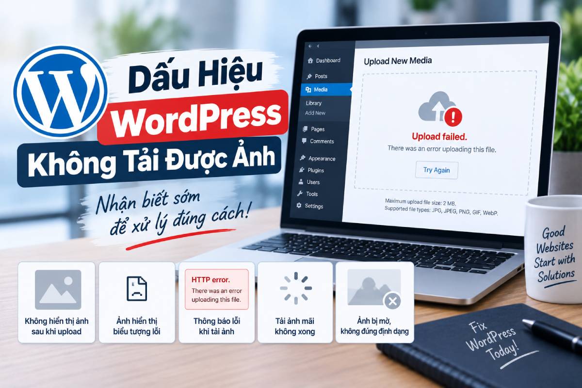 Dấu hiệu WordPress không upload được ảnh