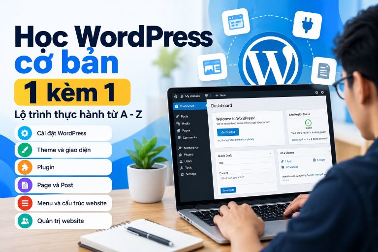 khóa Học WordPress cơ bản 1 kèm 1